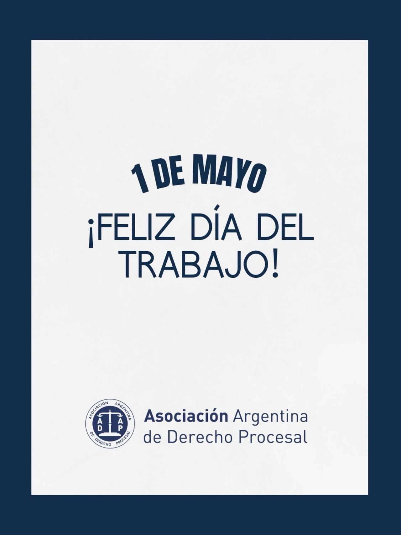¡Feliz Día del Trabajo!