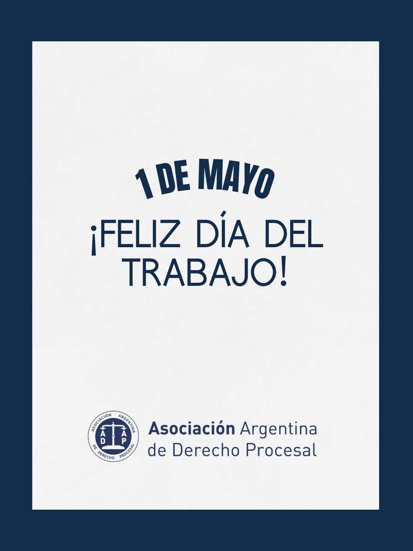 ¡Feliz Día del Trabajo!