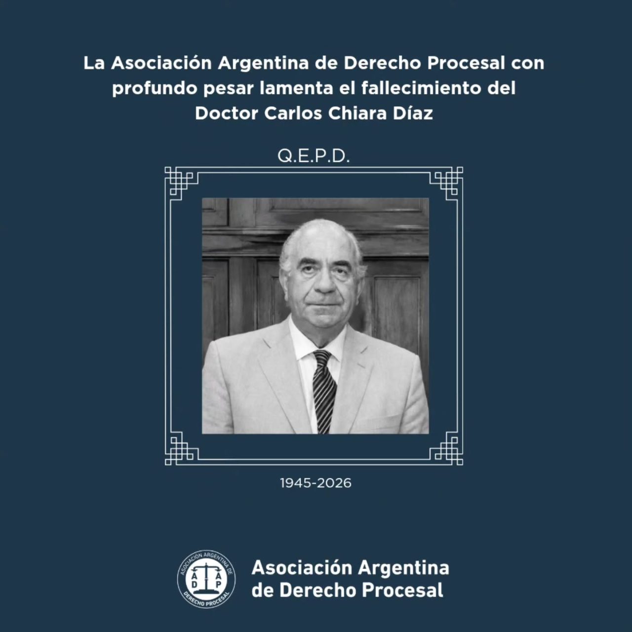 La Asociación Argentina de Derecho Procesal despide con profundo pesar a un…