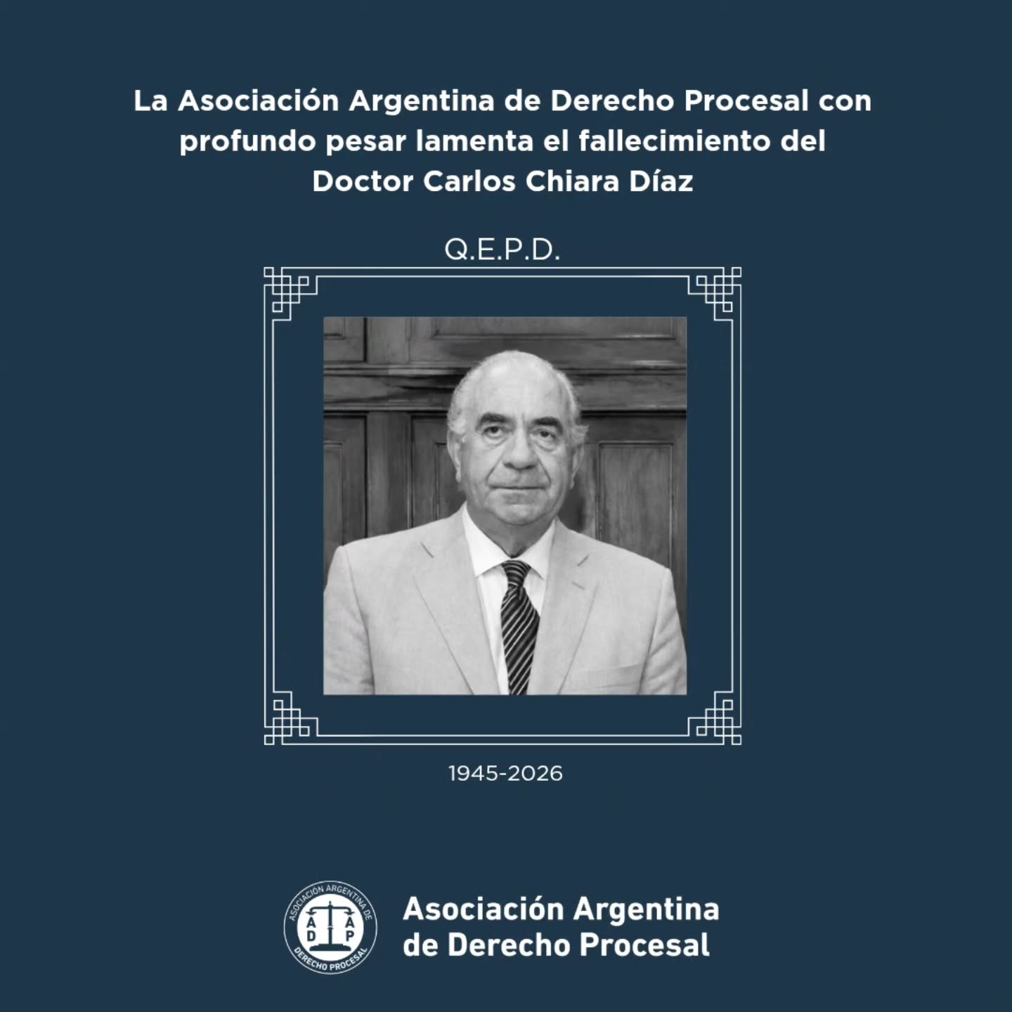La Asociación Argentina de Derecho Procesal despide con profundo pesar a un…